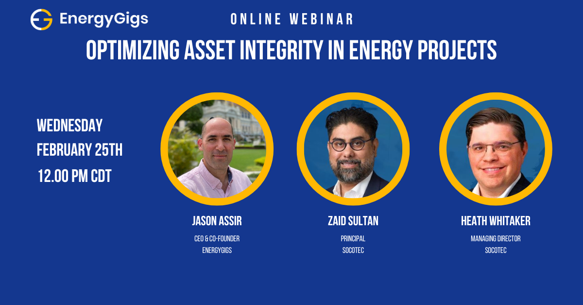EG Webinar: Optimizing Asset Integrity in Energy Projects